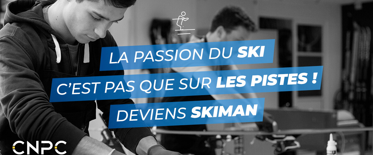 Deviens skiman ou ski woman cet Hiver !