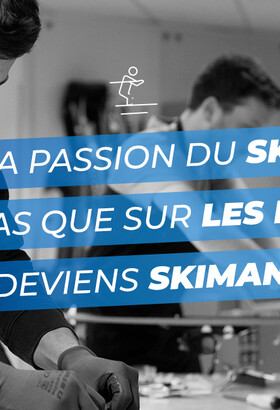 Deviens skiman ou ski woman cet Hiver !