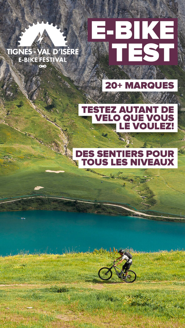 Tignes-Val d’Isère E-Bike Festival