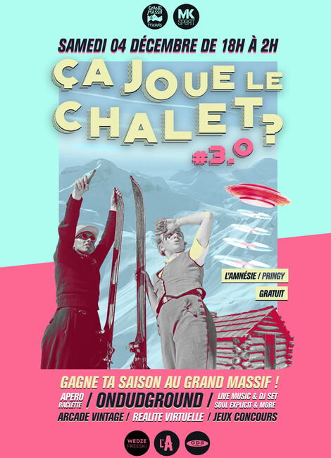 Ça Joue le Chalet ? #3.0